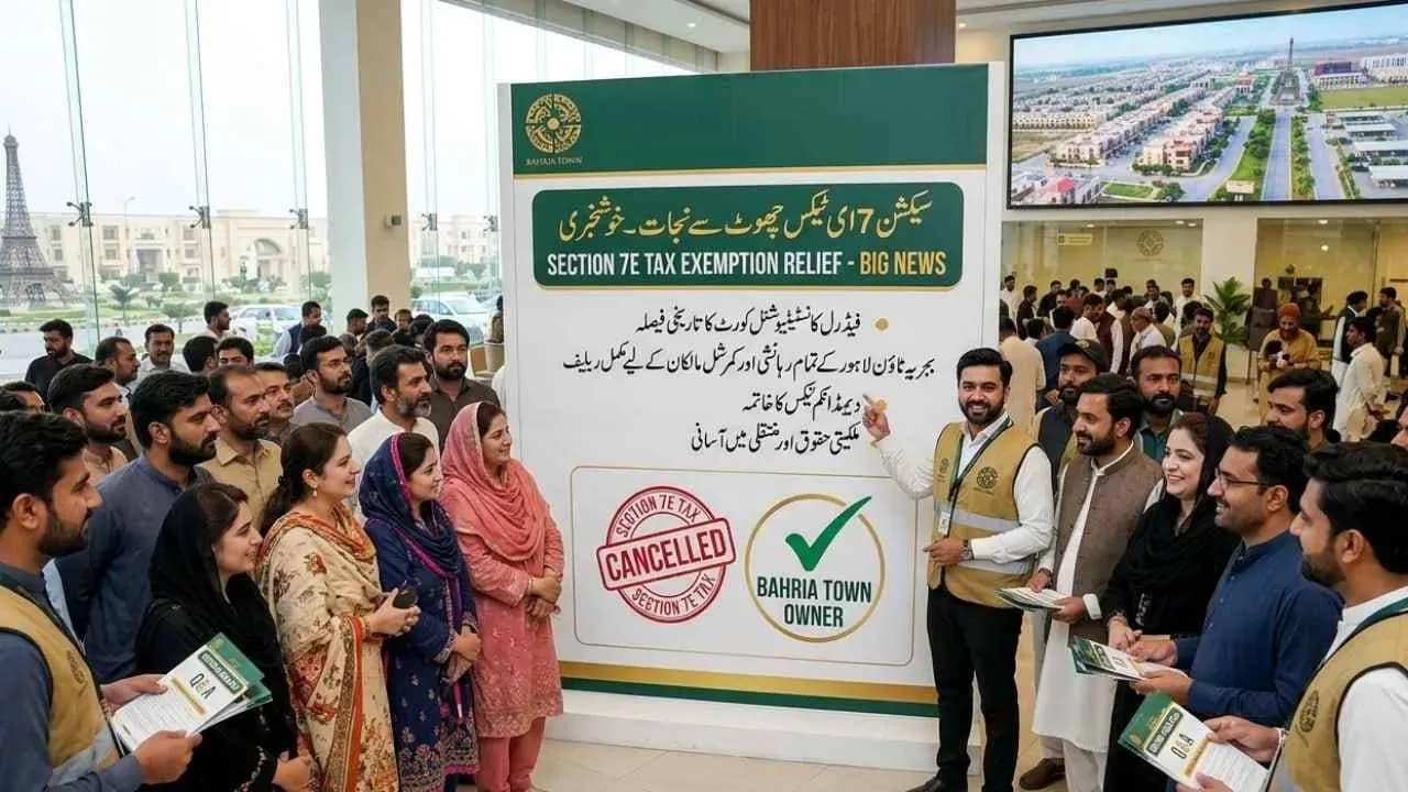 Bahria Town Lahore Section 7E Tax Relief Update Guide
