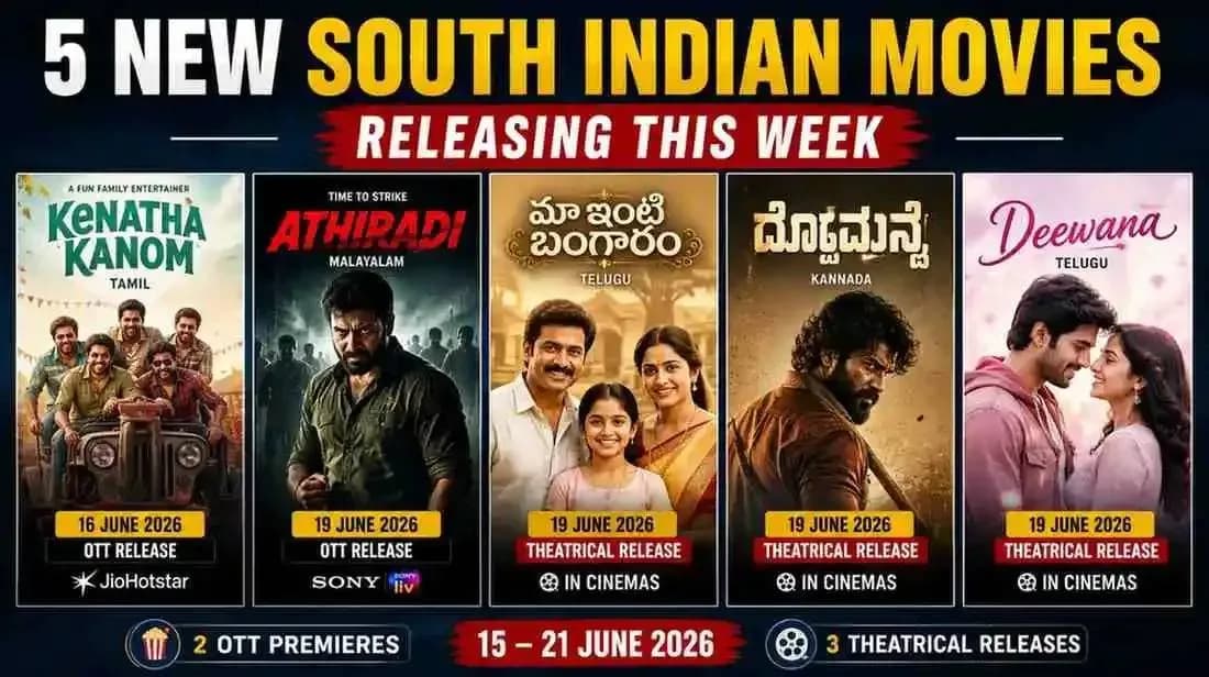 5 New South Indian Movies Releasing This Week 2026